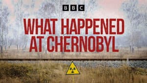 What Happened at Chernobyl?