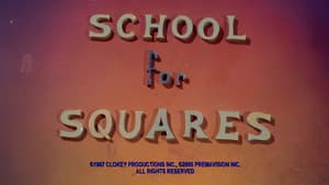 School for Squares
