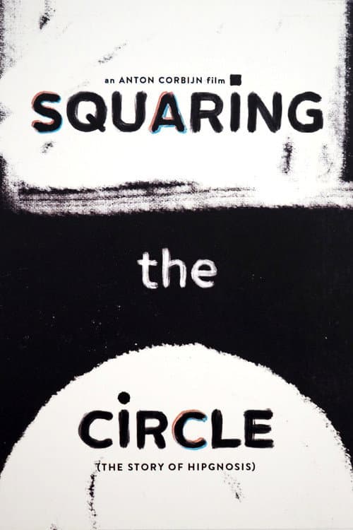 Squaring the Circle (The Story of Hipgnosis)