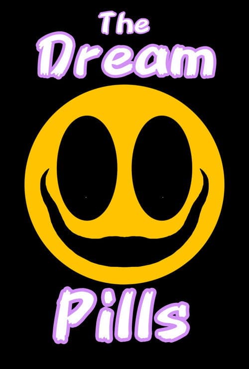 The Dream Pills