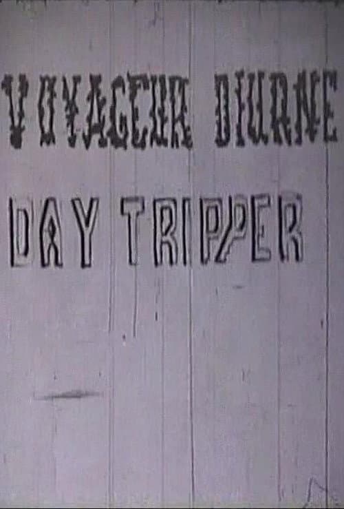 Day Tripper
