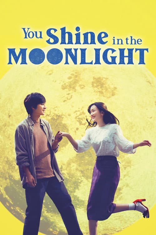 You Shine in the Moonlight