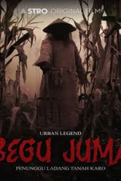 Urban Legend: Begu Juma - Penunggu Ladang Tanah Karo