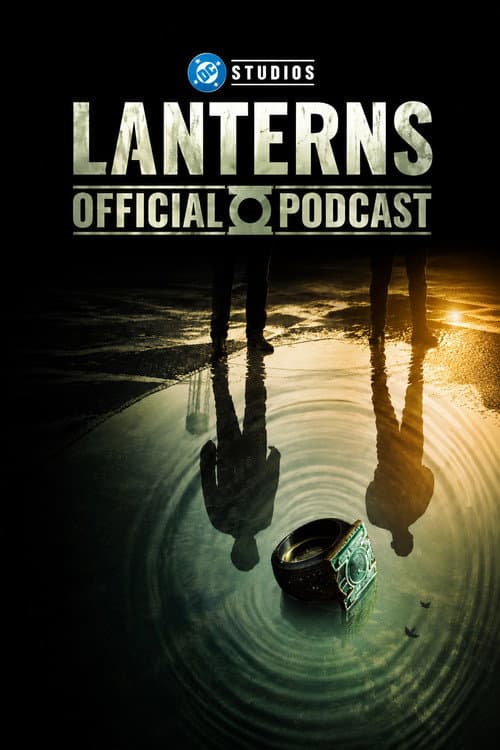 Lanterns: The Official Podcast