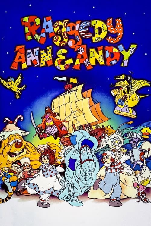 Raggedy Ann & Andy: A Musical Adventure