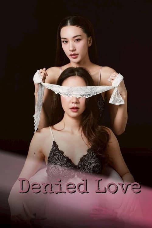 Denied Love