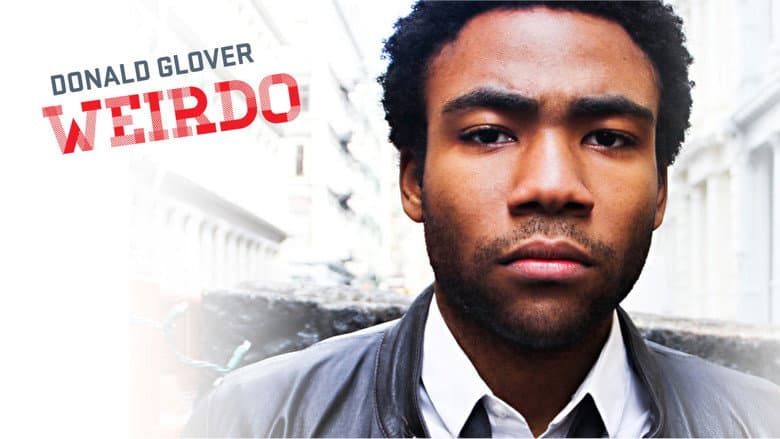Donald Glover: Weirdo