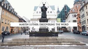 Martin Luther Discovers the Bible