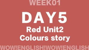 S01E18_D5.1-HELLO-Wow!Red - Unit 2 'colours' story_2_1