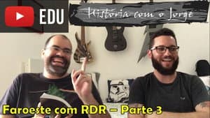Western - Ep 3 - Rivers and the Conquest of the West - Red Dead Redemption