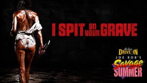 I Spit On Your Grave
