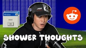 Tablo reads Reddit Shower Thoughts