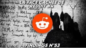 La FACE CACHÉE DE REDDIT#4 - 5 histoires ÉTRANGES de l'histoire du site - Findings N°53
