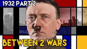 Most Germans Reject Hitler - Politics in Weimar Germany | BETWEEN 2 WARS I 1932 Part 2 of 4