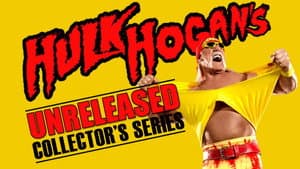 Hulk Hogan: Unreleased