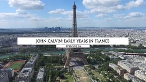John Calvin : Early Years In France