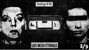 5 LOST MEDIAS ÉTRANGES et BIZARRES - Partie 2/3 - Findings N°96