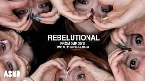 'REBELUTIONAL' SPECIAL VIDEO