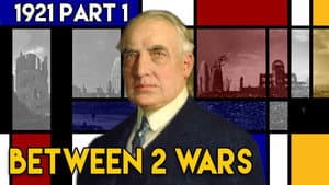 The US Turns Away from the World to Prohibition and Crime: 1921 Part 1 of 2