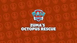 Zuma's Octopus Rescue