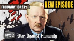 Britain Chooses War Crimes - RAF Strategic Bombing - February 1942, Pt. 1