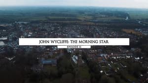 John Wycliffe : The Morning Star