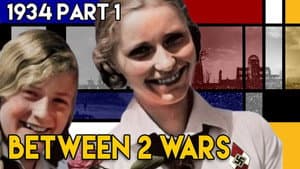 Why "All Germans Were Nazis" - How Hitler Created the 3rd Reich | BETWEEN 2 WARS I 1934 Part 1 of 4