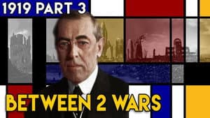 Peace, Revolution and the Treaty of Versailles: 1919 Part 3 of 4
