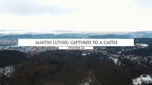 Martin Luther & Wartburg Castle