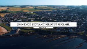 John Knox : Scotland's Greatest Reformer