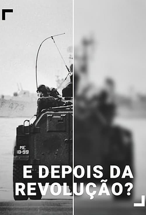 E Depois da Revolução?