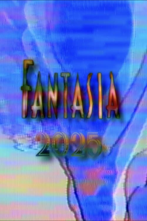 Fantasia 2025