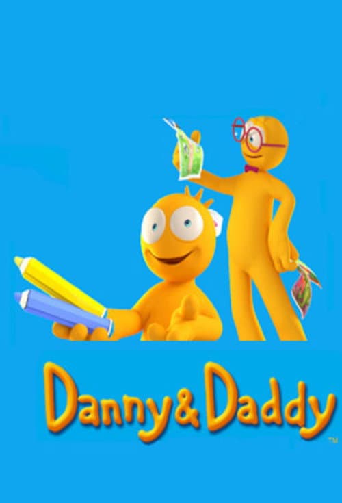 Danny & Daddy