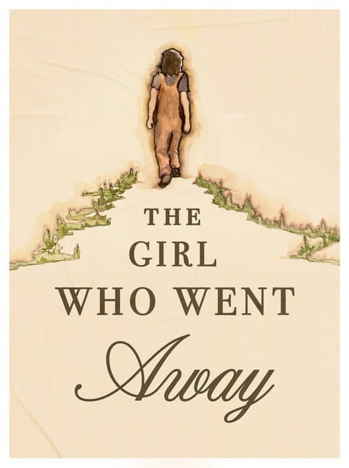 The Girl Who Went Away