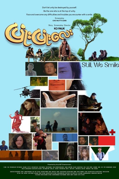 Still, We Smile