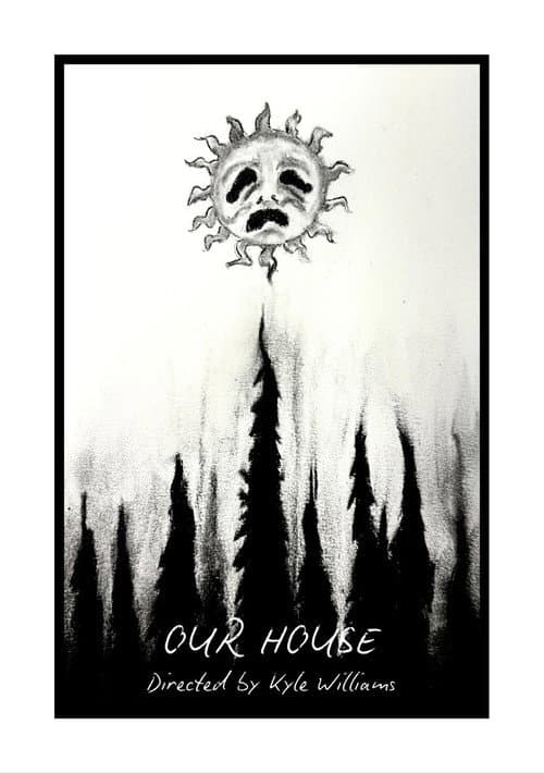 Our House