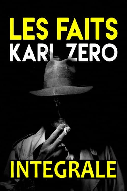 Les faits Karl Zéro