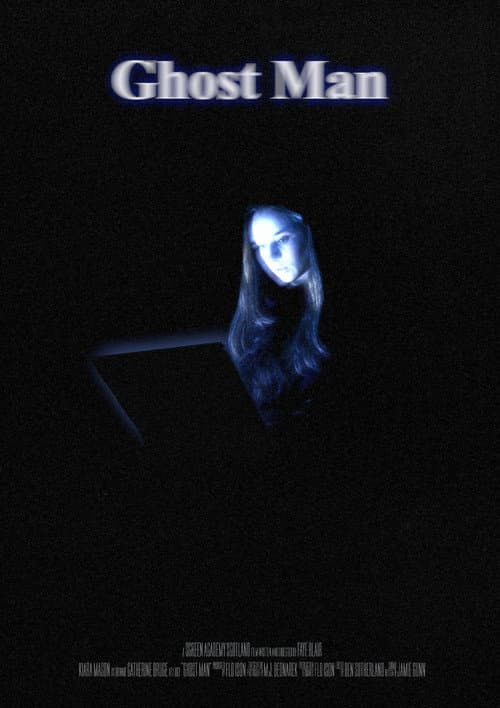 Ghost Man