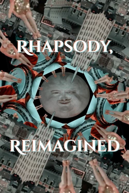 Rhapsody, Reimagined