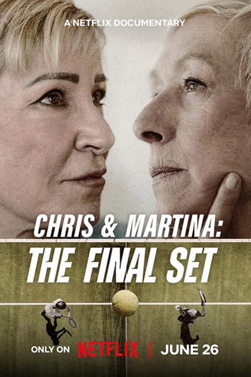 Chris & Martina: The Final Set