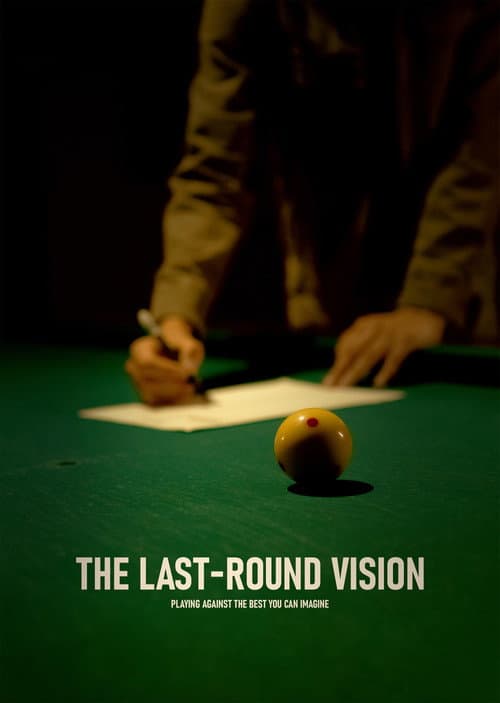 The Last-Round Vision