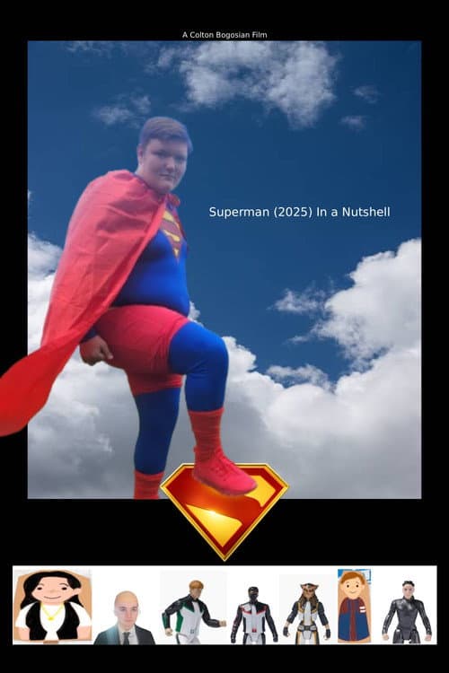 Superman (2025) In a Nutshell