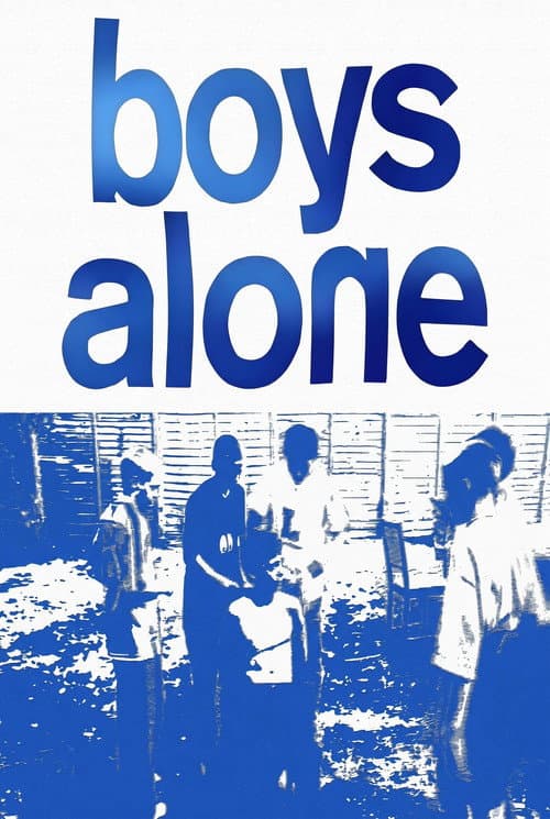 Boys Alone