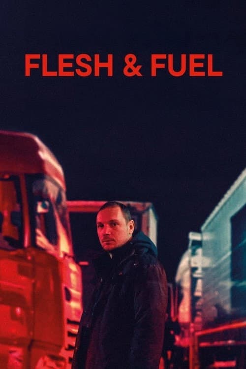 Flesh & Fuel