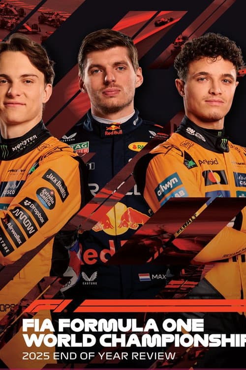 Formula 1: The Official Review Of The 2025 FIA Formula One World Championship