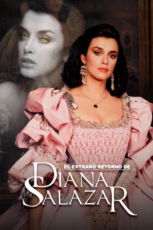 El extraño retorno de Diana Salazar